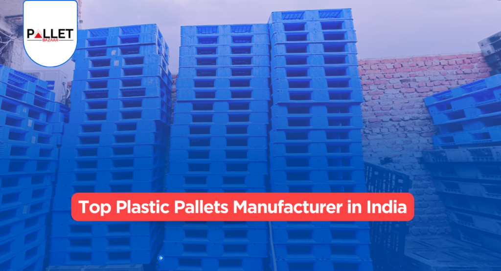 Plastic pallets manufacturer in india 2 Top Plastic Pallets Manufacturer in India